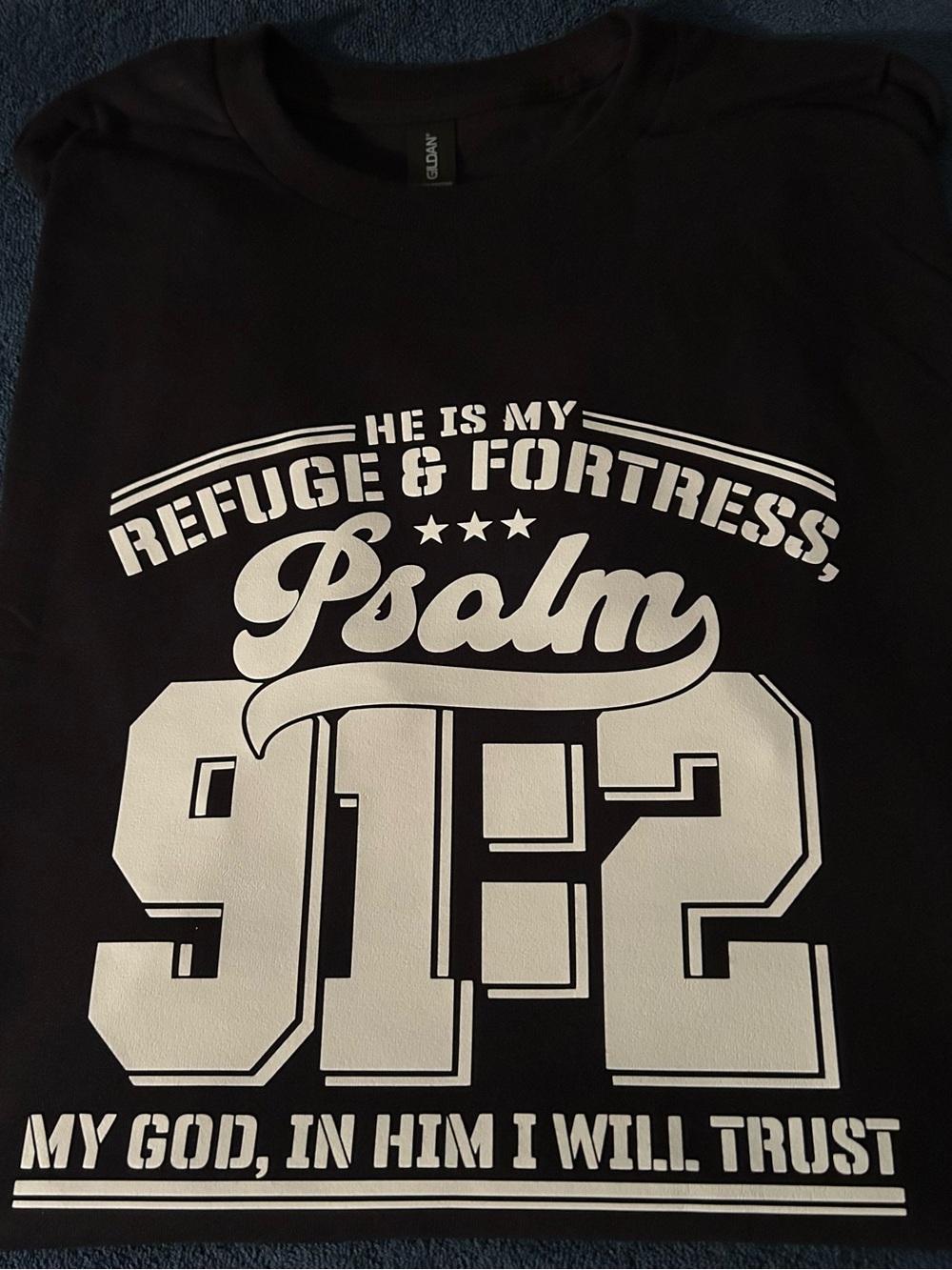 Gildan Black Short Sleeve Tee with White Psalm 91:2 Graphic